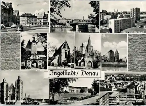 Ingolstadt Donau Ingolstadt Donaubruecke Donaustrasse Schloss Kreuztor Kirche Liebfrauenmuenster Hauptbahnhof Rathausplatz x / Ingolstadt /Ingolstadt Stadtkreis