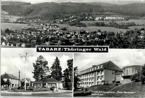 Tabarz Tabarz Milchbar FDGB Erholungsheim Theo Neubauer Bettenhaus x / Tabarz Thueringer Wald /Gotha LKR