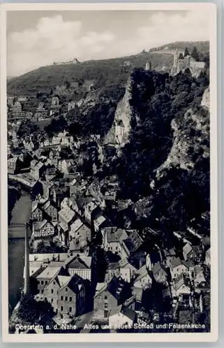 Idar-Oberstein Idar-Oberstein Schloss Felsenkirche * / Idar-Oberstein /Birkenfeld LKR