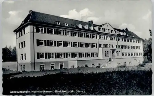 Herbstein Herbstein Genesungsheim Hochwaldhausen x / Herbstein /Vogelsbergkreis LKR