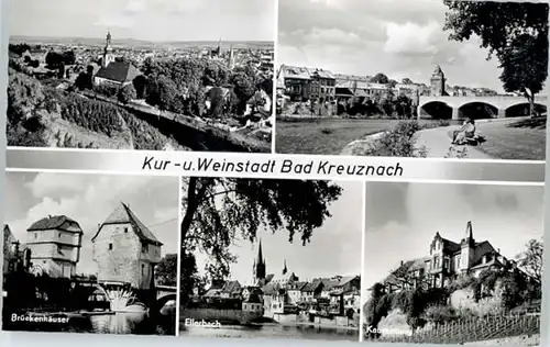 Bad Kreuznach Bad Kreuznach Ellerbach Kauzenburg Brueckenhaeuser * / Bad Kreuznach /Bad Kreuznach LKR