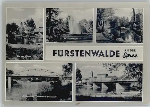 Fuerstenwalde Spree Fuerstenwalde Bruecke Thaelmann Pioniere x / Fuerstenwalde /Oder-Spree LKR