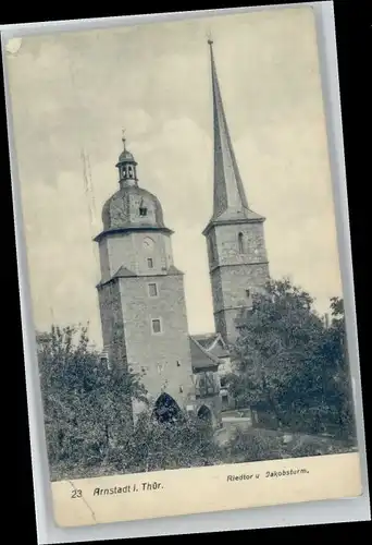 Arnstadt Ilm Arnstadt Riedtor Jakobsturm * / Arnstadt /Ilm-Kreis LKR