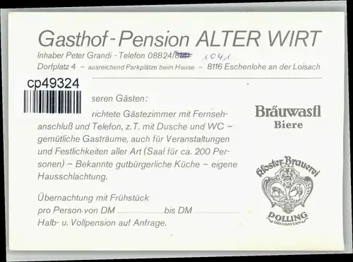 Eschenlohe Eschenlohe Gasthof Pension Alter Wirt * / Eschenlohe /Garmisch-Partenkirchen LKR