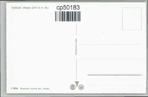 St Gotthard St Gotthard Hospiz * / Gotthard, St. /Rg. Andermatt