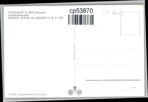 Kuessnacht Kuessnacht Gedaechtnisskapelle Koenigin Astrid * / Kuessnacht /Bz. Kuessnacht