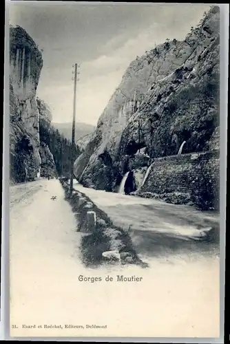Moutier Moutier Gorges * / Moutier /Bz. Moutier