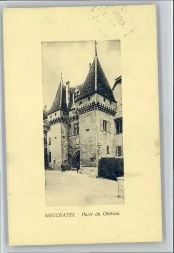 Neuchatel NE Neuchatel Schloss  x / Neuchatel /Bz. Neuchâtel