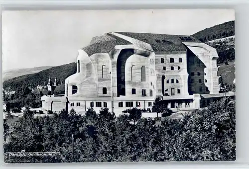 Dornach SO Dornach Goetheanum * / Dornach /Bz. Dorneck