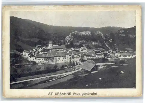 St Ursanne St Ursanne  * / St Ursanne /Bz. Porrentruy