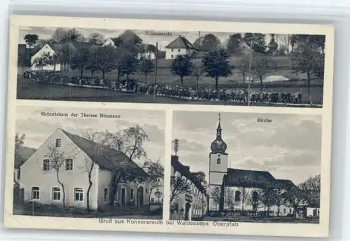 Konnersreuth Oberpfalz Konnersreuth Oberpfalz Geburtshaus Theresia Neumann Kirche x / Konnersreuth /Tirschenreuth LKR