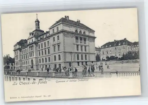 La Chaux-de-Fonds La Chaux-de-Fonds Gymnase College Industriel * / La Chaux-de-Fonds /Bz. La Chaux-de-Fonds