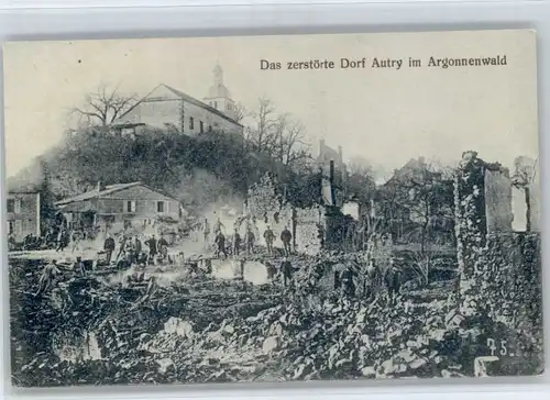 Autry Autry Argonnenwald Zerstoerung x / Autry /Arrond. de Vouziers