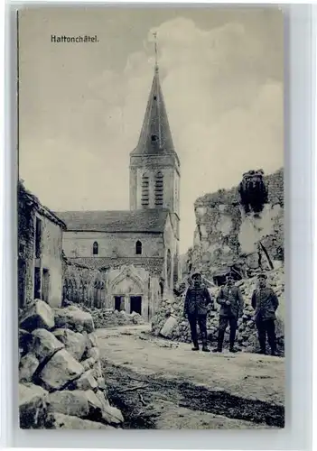 Hattonchatel Hattonchatel Soldaten Zerstoerung * / Vigneulles-les-Hattonchatel /Arrond. de Commercy