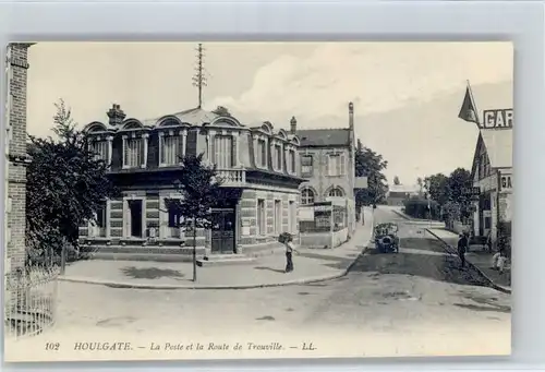 Houlgate Houlgate Poste Route Trouville * / Houlgate /Arrond. de Lisieux