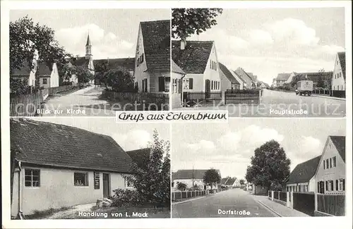 Echenbrunn Donau Blick Kirche Hauptstrasse Dorfstrasse Handlung von L.Mack / Gundelfingen a.d.Donau /Dillingen Donau LKR