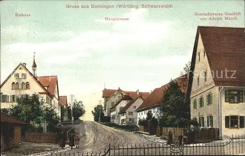 Dunningen Wuerttemberg Rathaus Hauptstrasse Gemischtwarengeschaeft Adolph Mauch / Dunningen /Rottweil LKR