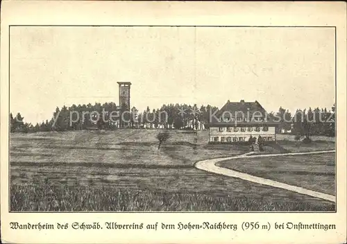 Onstmettingen Wanderheim des Schwaebischen Albvereins / Albstadt /Zollernalbkreis LKR