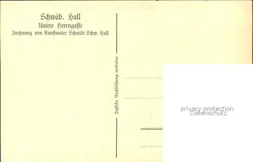 Schwaebisch Hall Untere Herrngasse Kuenstlerkarte / Schwaebisch Hall /Schwaebisch Hall LKR