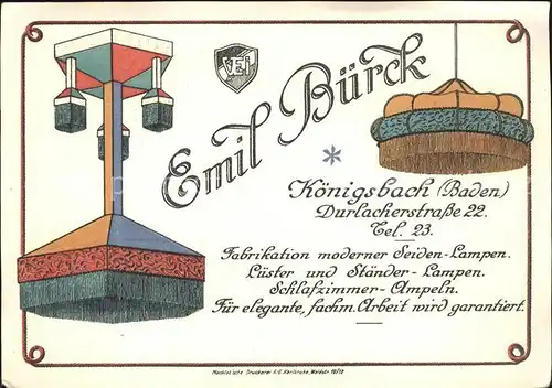 Koenigsbach-Stein Emil Buerck Seidenlampen Werbekarte / Koenigsbach-Stein /Enzkreis LKR