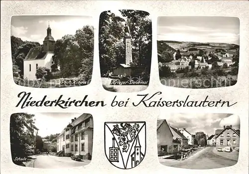 Niederkirchen Kaiserslautern Kirche Kriegerdenkmal Schule Strassenpartie Wappen Bromsilber / Niederkirchen /Kaiserslautern LKR