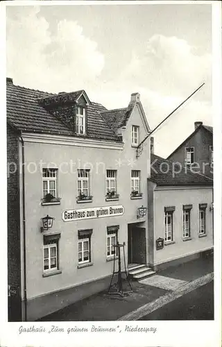 Niederspay Gasthaus zum gruenen Brunnen / Spay /Mayen-Koblenz LKR