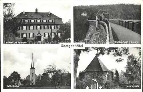 Roetgen Eifel Dreilaegerbach-Talsperre Kloster St. Elisabeth  / Roetgen /Aachen LKR