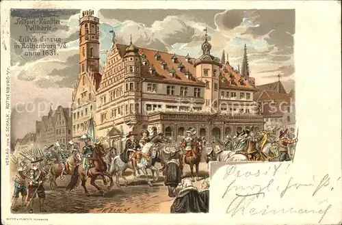 Rothenburg Tauber Tillys Einzug Festspiel Kuenstlerkarte / Rothenburg ob der Tauber /Ansbach LKR