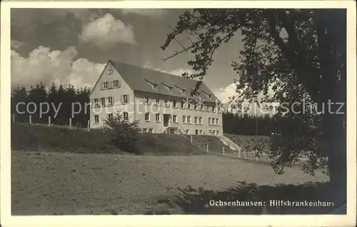 Ochsenhausen Hilfskrankenhaus / Ochsenhausen /Biberach LKR