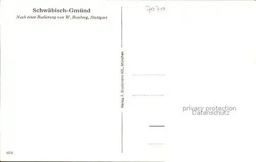 Schwaebisch Gmuend Buchhandlung Joerg Radierung W. Romberg / Schwaebisch Gmuend /Ostalbkreis LKR