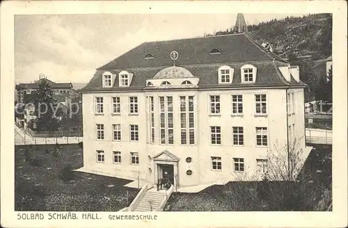 Schwaebisch Hall Gewerbeschule  / Schwaebisch Hall /Schwaebisch Hall LKR