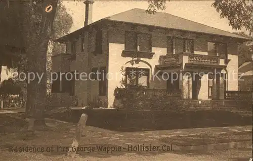 Hollister California Residence of Mrs. George Wapple Kat. Hollister