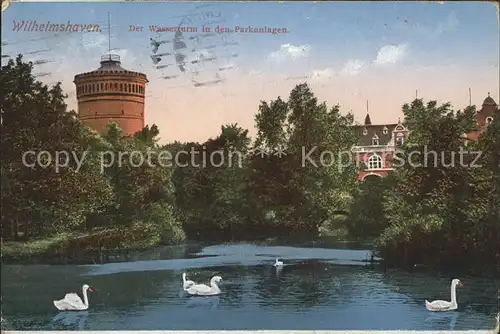 Wilhelmshaven Wasserturm Parkanlagen Schwanenteich Kat. Wilhelmshaven