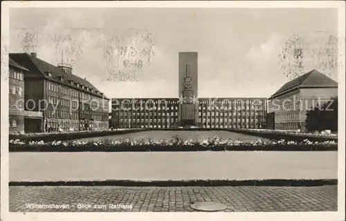 Wilhelmshaven Blick zum Rathaus Kat. Wilhelmshaven