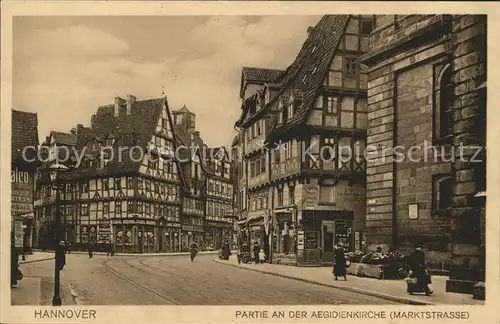 Hannover Partie an der Aegidienkirche Marktstrasse Fachwerkhaeuser Kat. Hannover