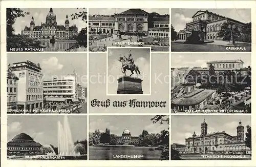 Hannover Rathaus Bahnhof Denkmal Opernhaus Cafe Kroepcke Hochschule Museum Stadthallengarten Europahaus Kaufhaus Kat. Hannover