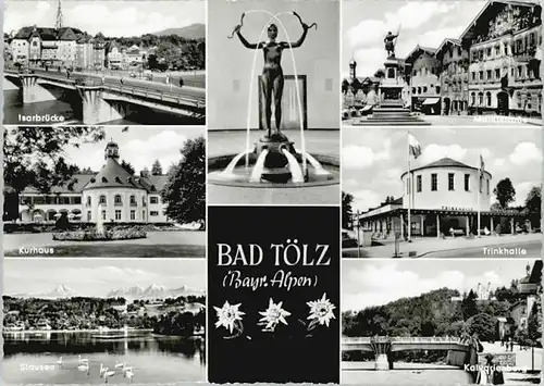 Bad Toelz Bad Toelz Kalvarienberg Isarbruecke Marktstrasse x 1964 / Bad Toelz /Bad Toelz-Wolfratshausen LKR
