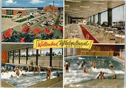 Westerland Sylt Westerland Wellenbad * 1970 / Westerland /Nordfriesland LKR