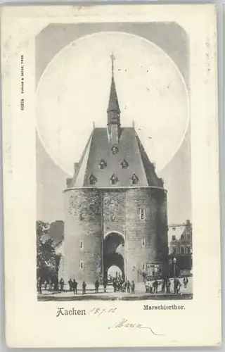 Aachen Aachen Marschiertor x 1902 / Aachen /Aachen LKR