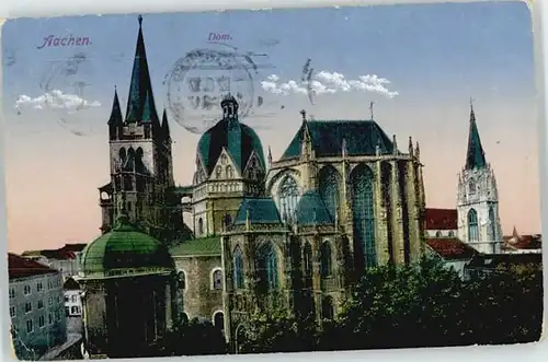Aachen Aachen Dom Feldpost x 1917 / Aachen /Aachen LKR