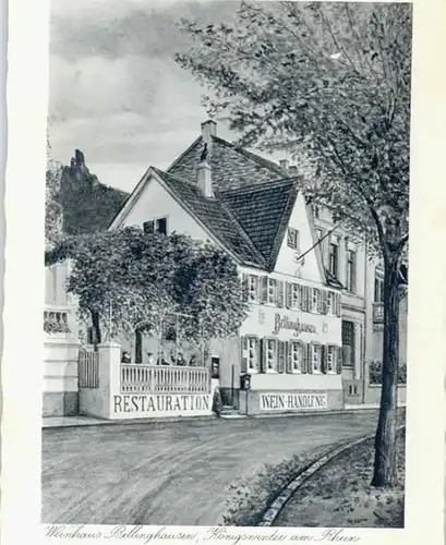 Koenigswinter Weinhaus Restaurant Bellinghausen Kuenstlerkarte x / Koenigswinter /Rhein-Sieg-Kreis LKR