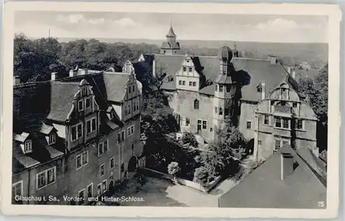 Glauchau Glauchau Vorderschloss Hinterschloss * / Glauchau /Zwickau LKR