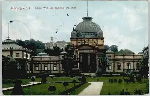 Bad Homburg Bad Homburg Kaiser Wilhelms Bad Denkmal  x / Bad Homburg v.d. Hoehe /Hochtaunuskreis LKR