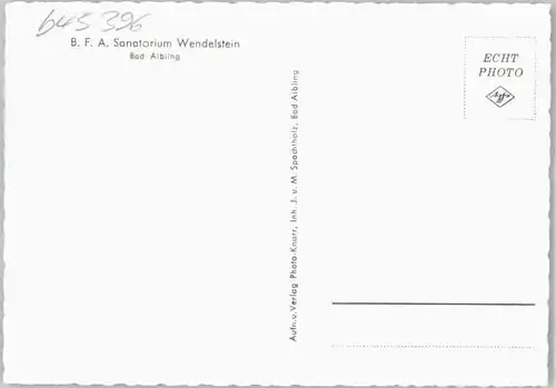 Bad Aibling Bad Aibling BFA Sanatorium Wendelstein * / Bad Aibling /Rosenheim LKR