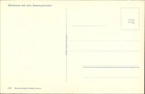 Goeschenen Goeschenen Dammagletscher * / Goeschenen /Bz. Uri