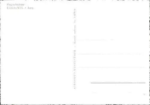 Egliswil Egliswil Fliegeraufnahme * / Egliswil /Bz. Lenzburg
