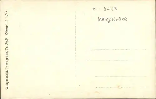 Koenigsbrueck Koenigsbrueck [Handschriftlich] * / Koenigsbrueck /Bautzen LKR