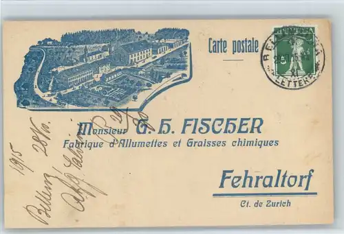 Fehraltorf Fehraltorf Herrn G H Fischer Chemische Zuend Fettwaren Fabrik * / Fehraltorf /Bz. Pfaeffikon