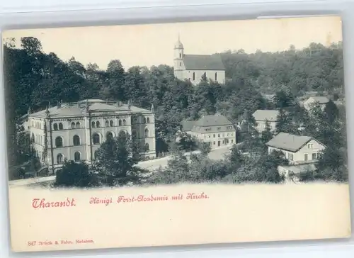 Tharandt Tharandt Forst Akademie * / Tharandt /Saechsische Schweiz-Osterzgebirge LKR