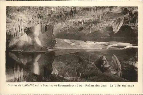 Lacave Lot Lacave Hoehle Grotte  * / Lacave /Arrond. de Gourdon